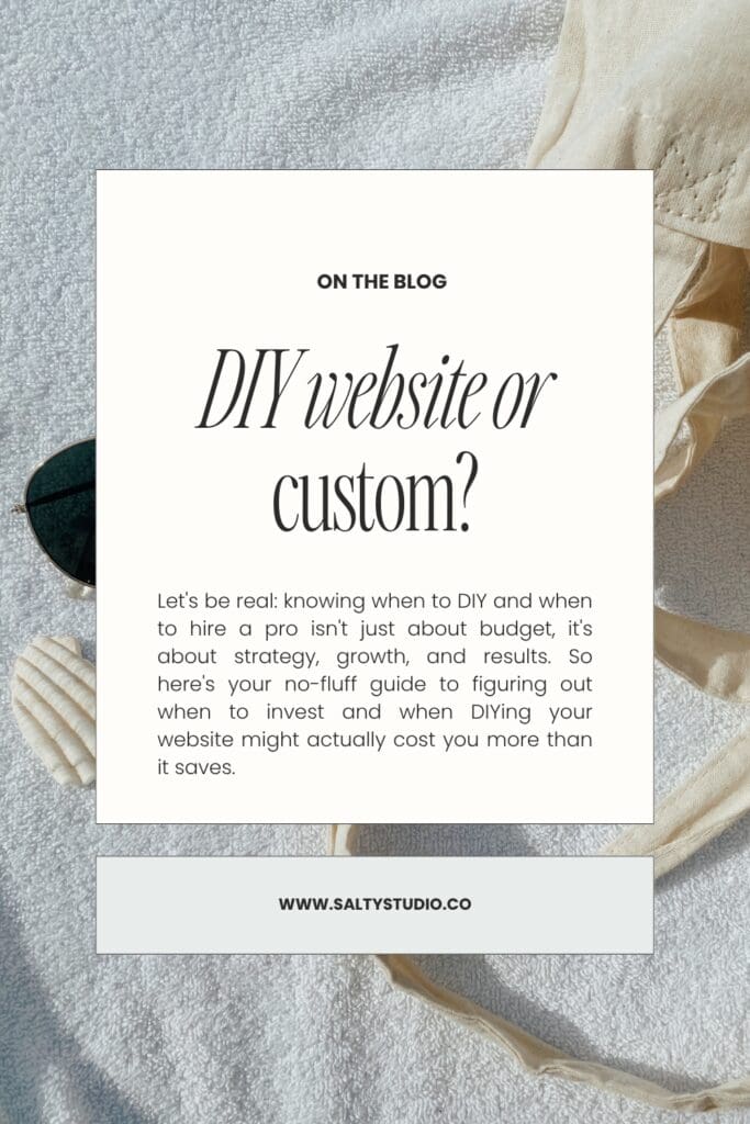 A blog post image with text: "DIY website or custom?" on a white background. Nearby are sunglasses on a textured surface, conveying a relaxed tone.